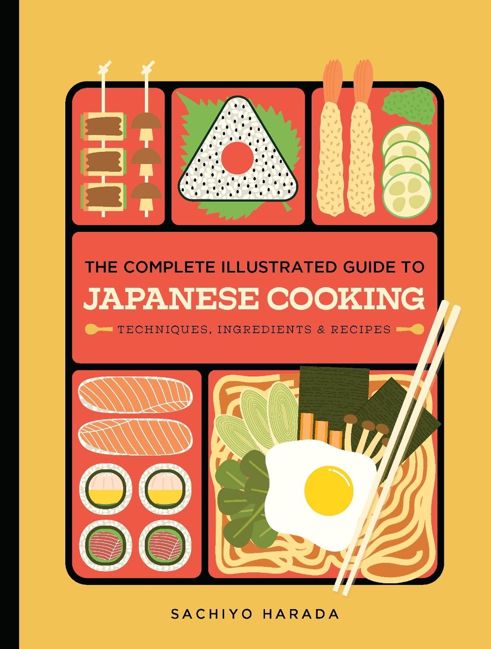 The Complete Illustrated Guide to Japanese Cooking, 9781958417911