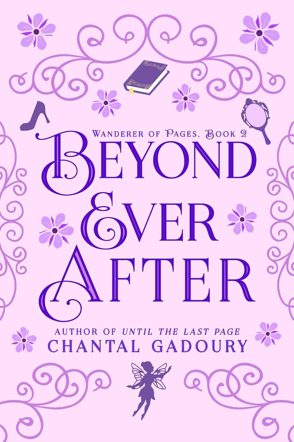 Beyond Ever After by Chantal Gadoury - ISBN: 9781958607374