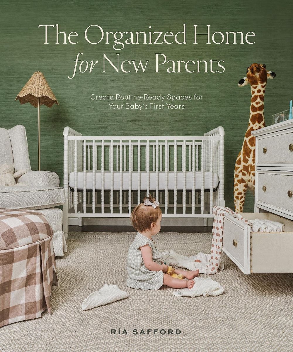 Organized Home for New Parents, The by Ria Safford - ISBN: 9781958803042