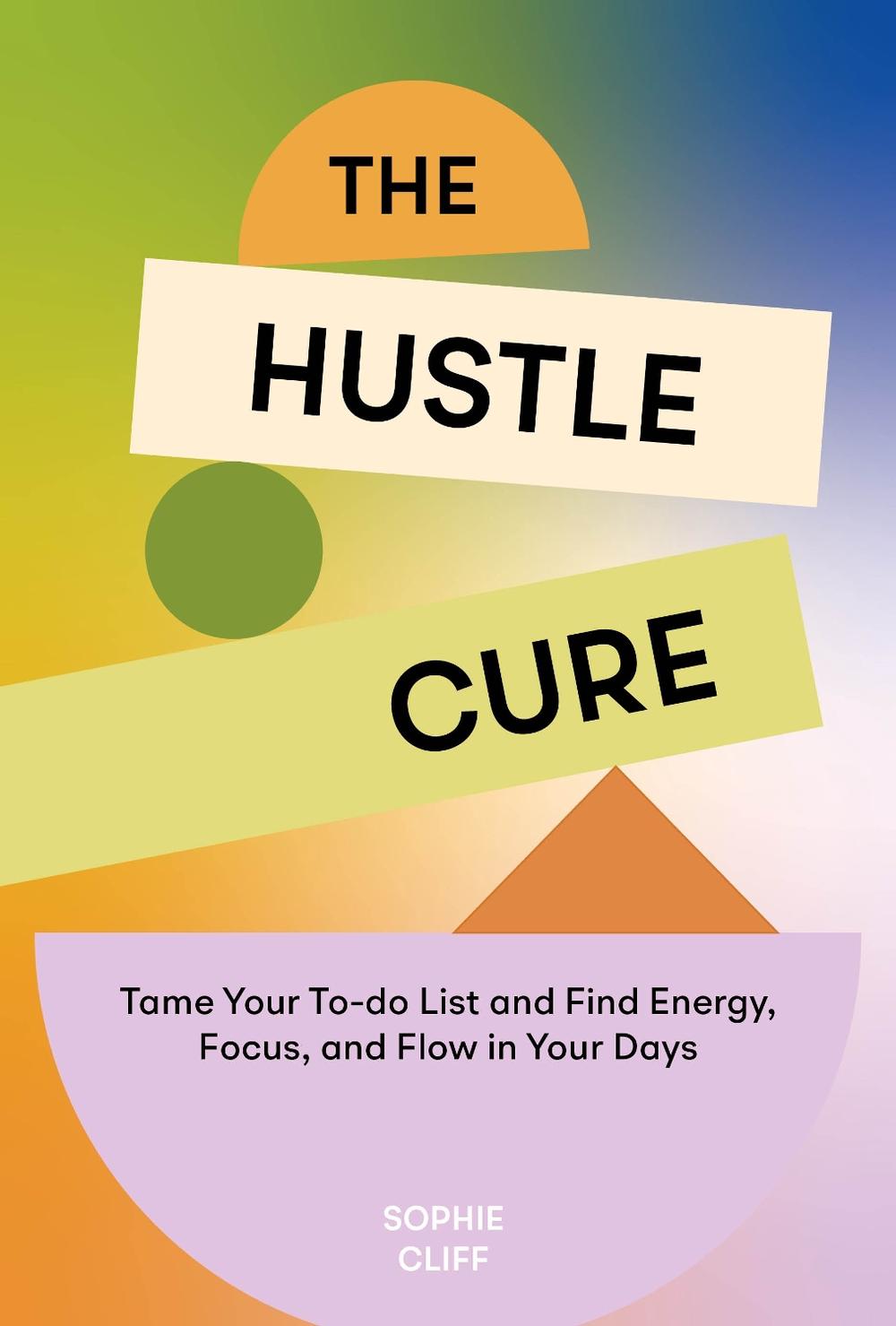 Hustle Cure, The, 9781958803806