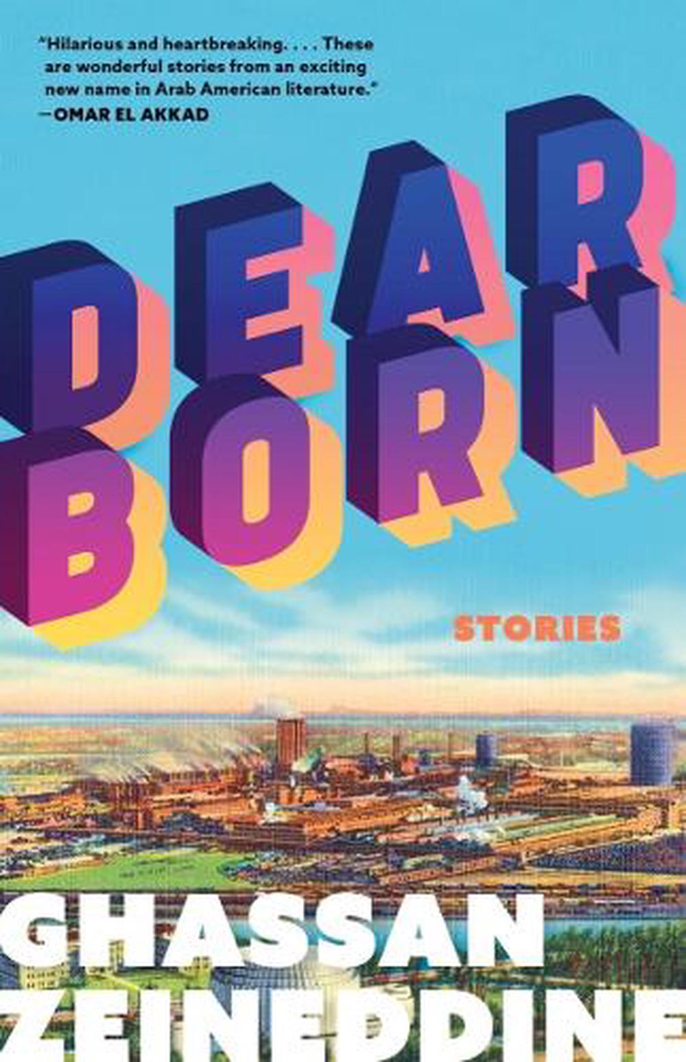 Dearborn by Ghassan Zeineddine - ISBN: 9781959030294