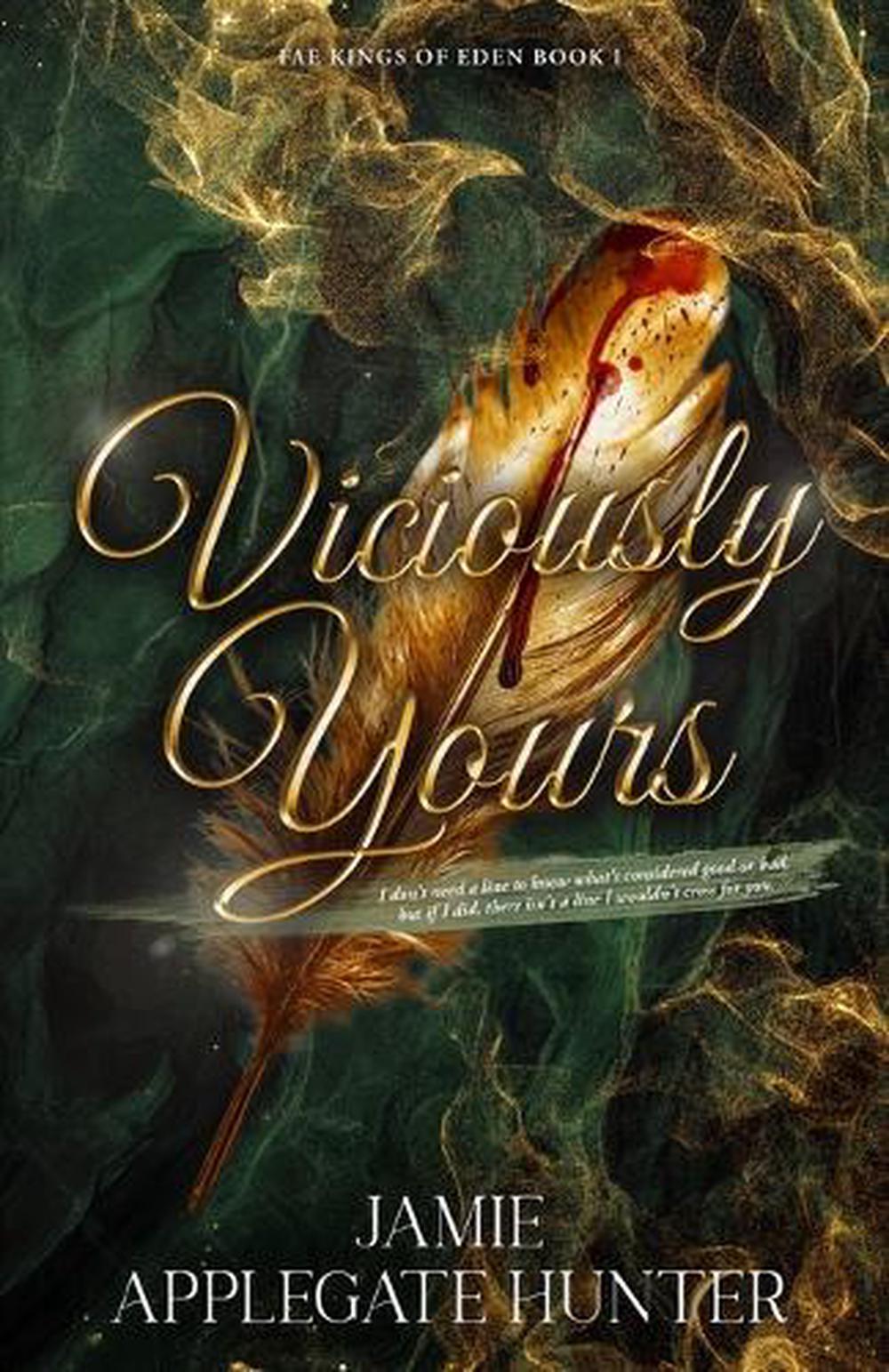 Viciously Yours by Jamie Applegate Hunter - ISBN: 9781959194729