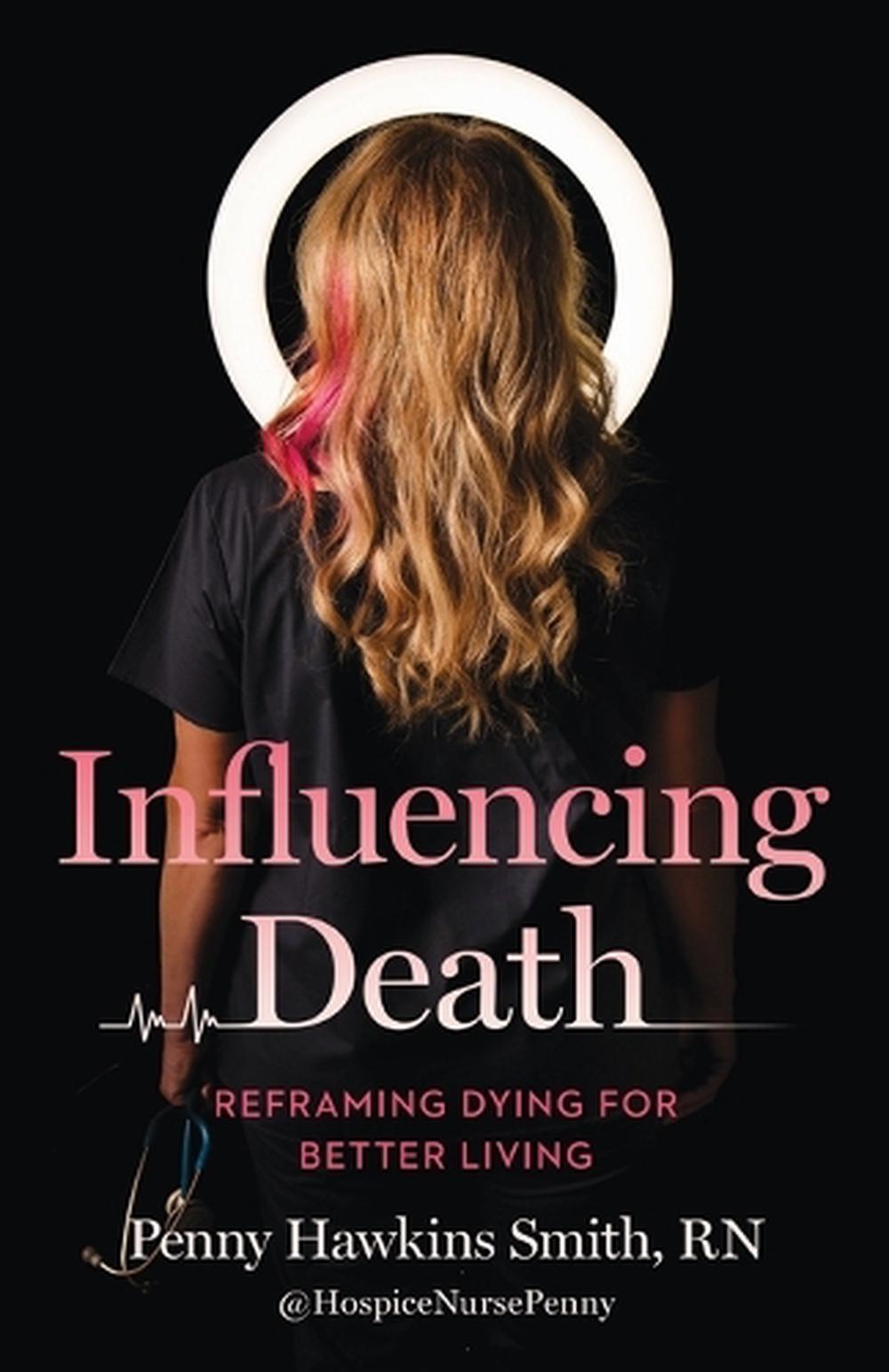 Influencing Death, 9781959411963