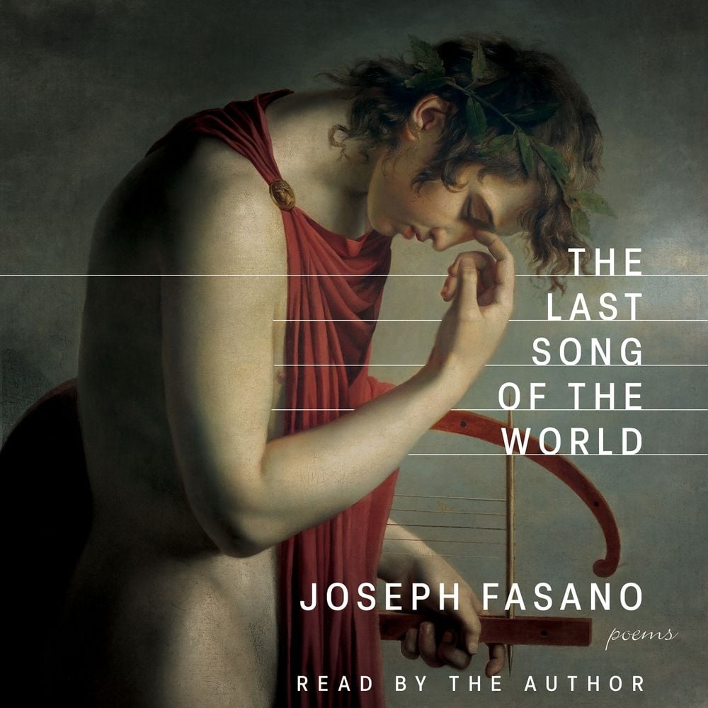 The Last Song of the World by Joseph Fasano - ISBN: 9781960145635
