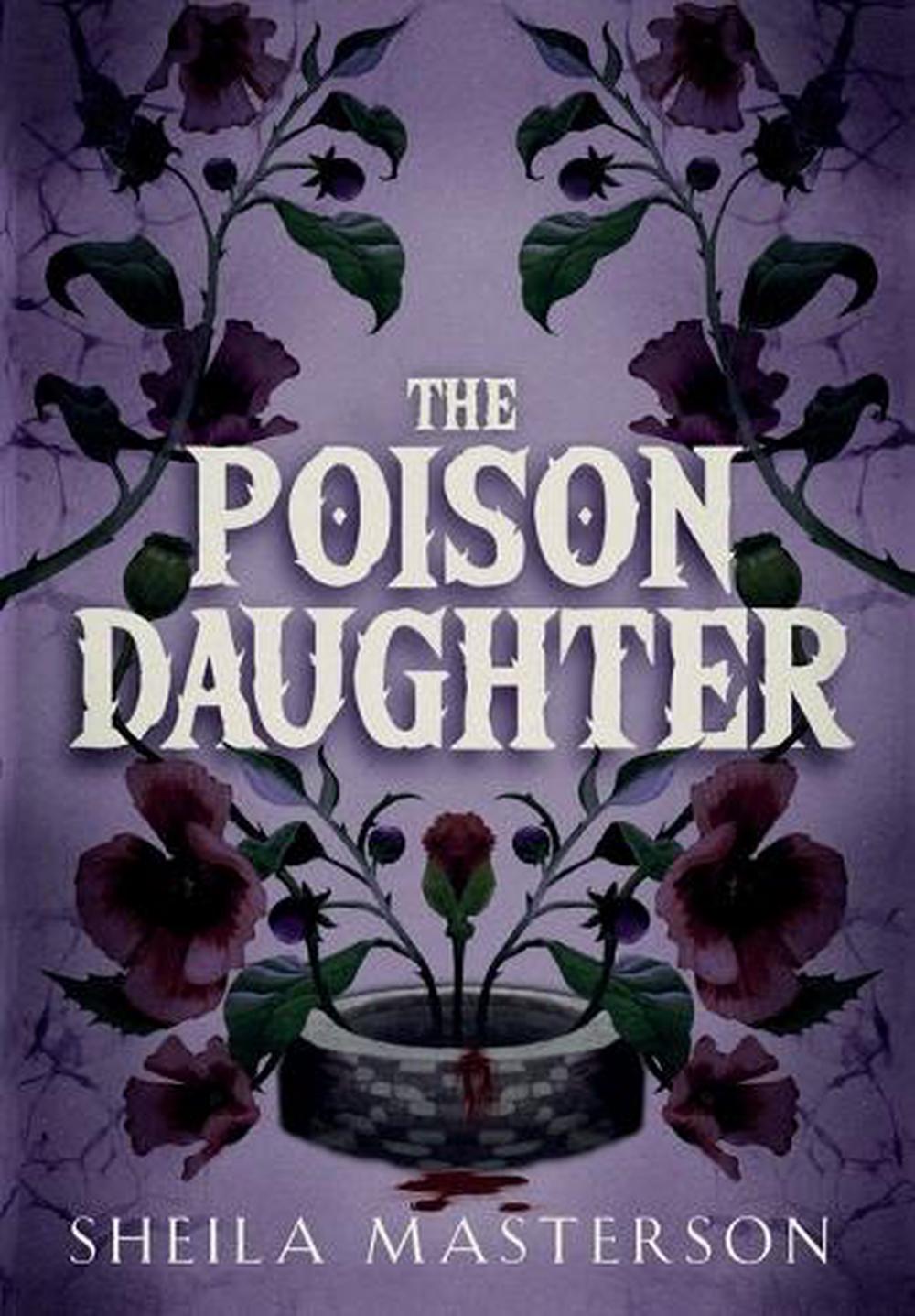 The Poison Daughter, 9781960416278