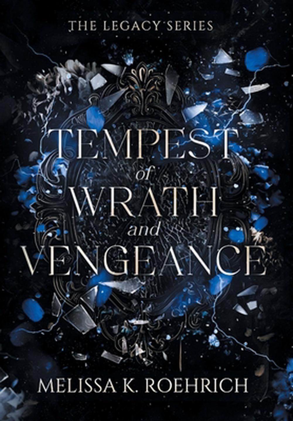 Tempest of Wrath and Vengeance, 9781960923110