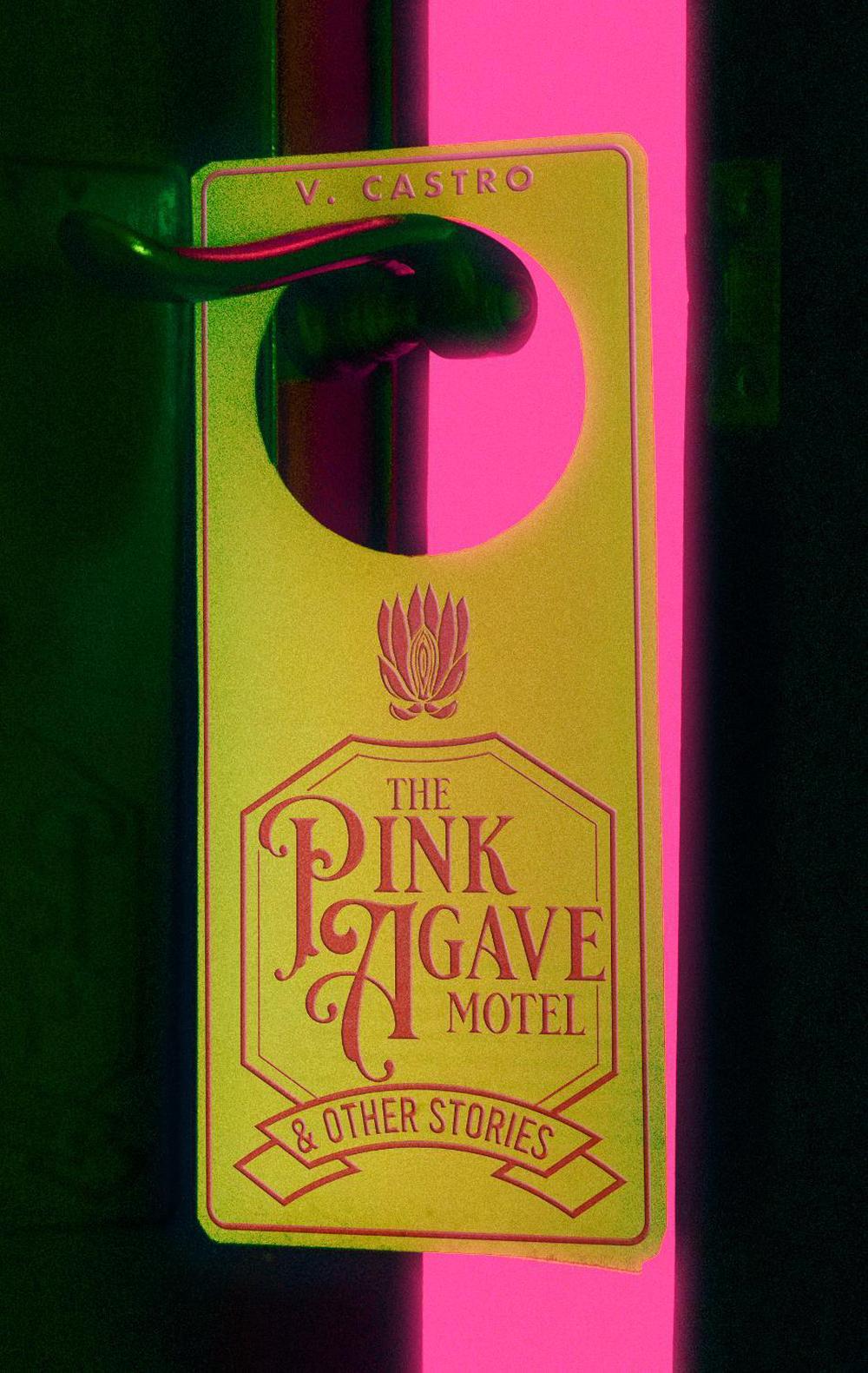 The Pink Agave Motel, 9781960988300