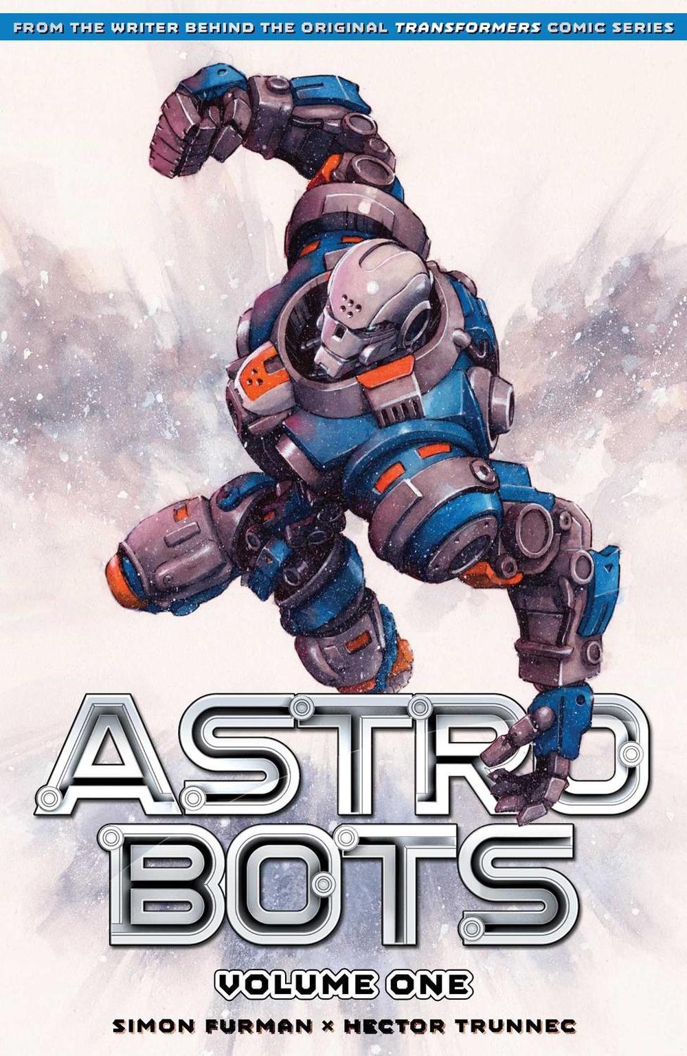 Astrobots Vol 1 by Simon Furman - ISBN: 9781961012172