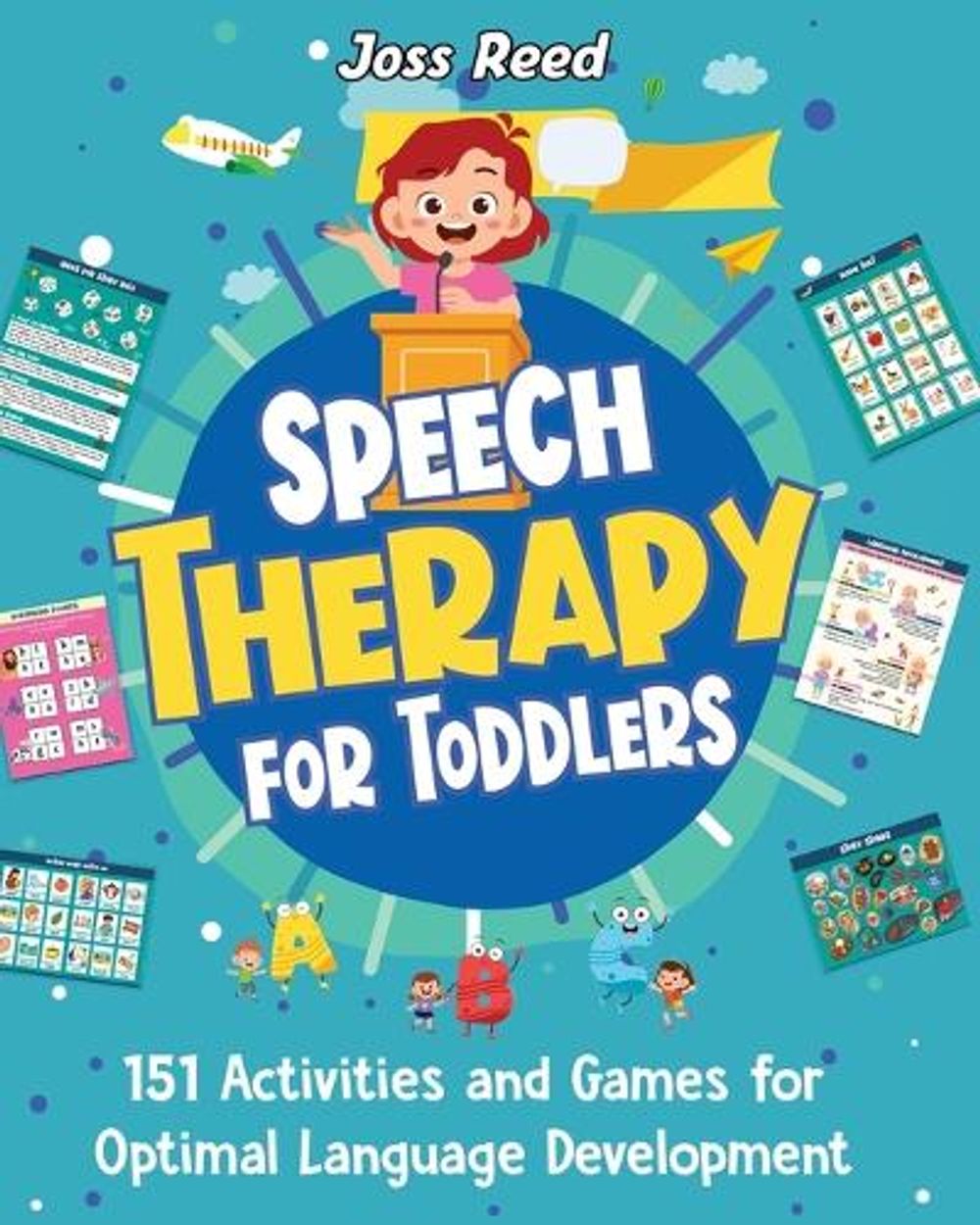 Speech Therapy for Toddlers by Joss Reed - ISBN: 9781961217430