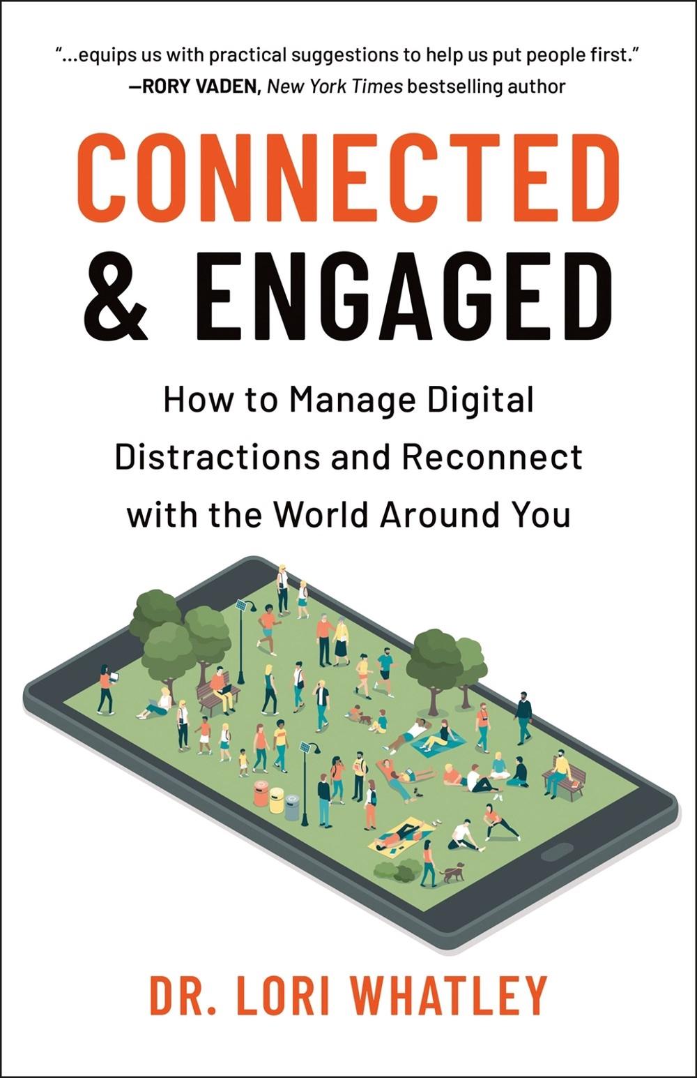 Connected & Engaged by Lori Whatley - ISBN: 9781961293069