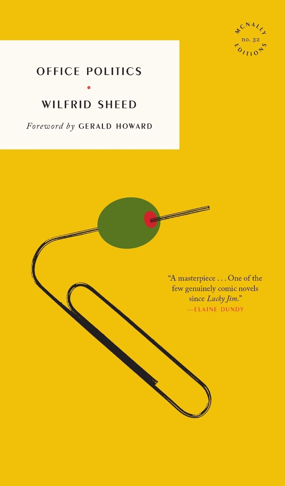 Office Politics by Wilfrid Sheed - ISBN: 9781961341180