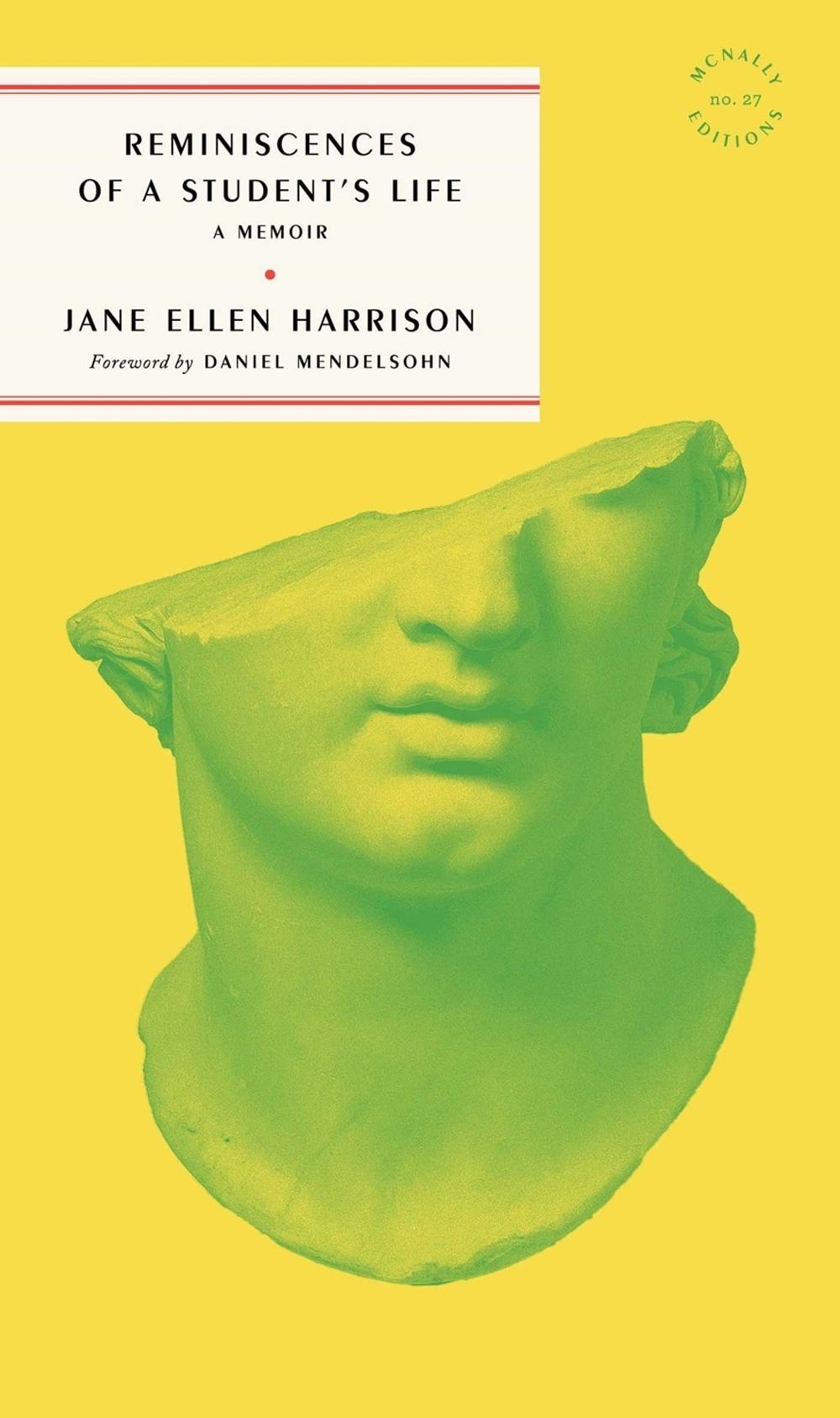Reminiscences of a Student's Life by Jane Harrison - ISBN: 9781961341999