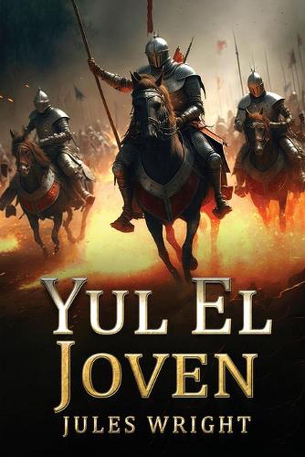 El Joven Yul by Julius Wright - ISBN: 9781961407763