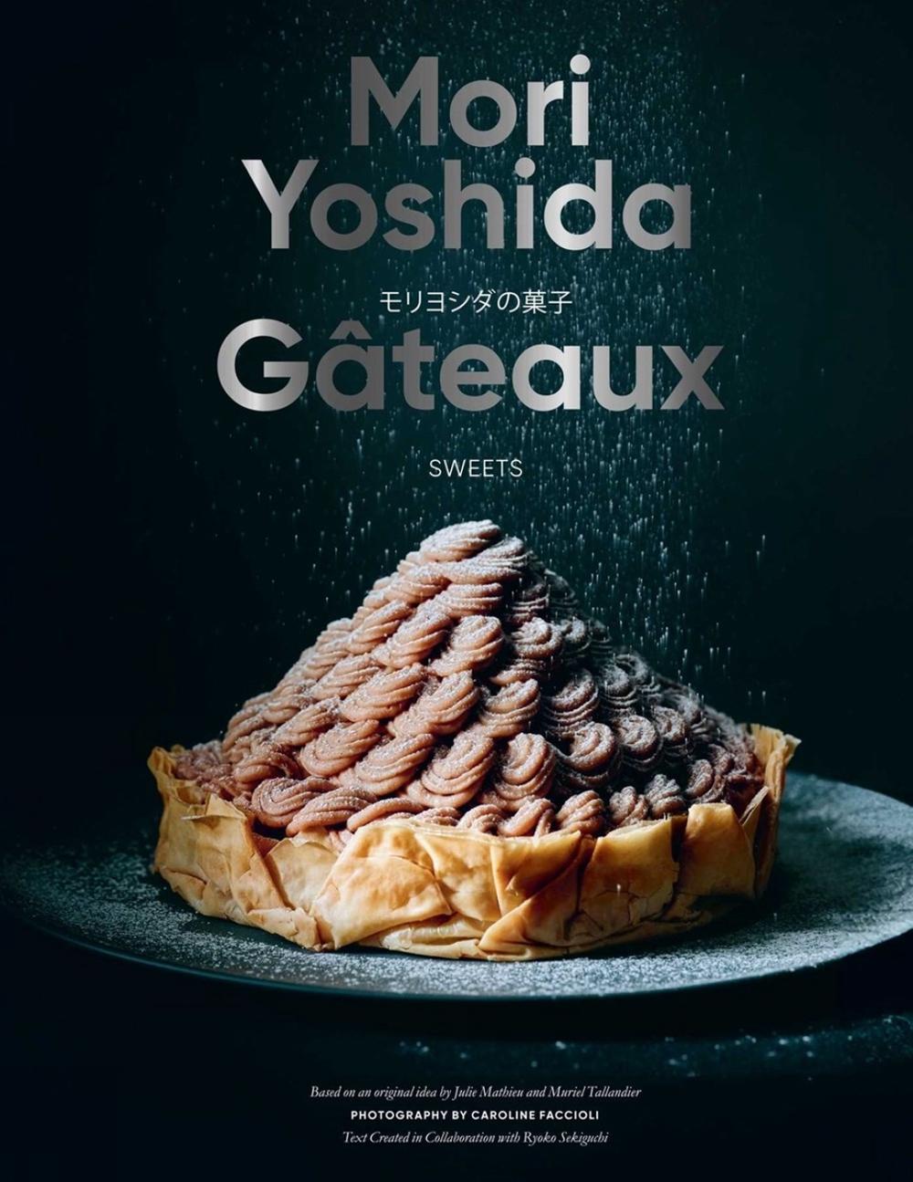 Gateaux by Mori Yoshida - ISBN: 9781962098120
