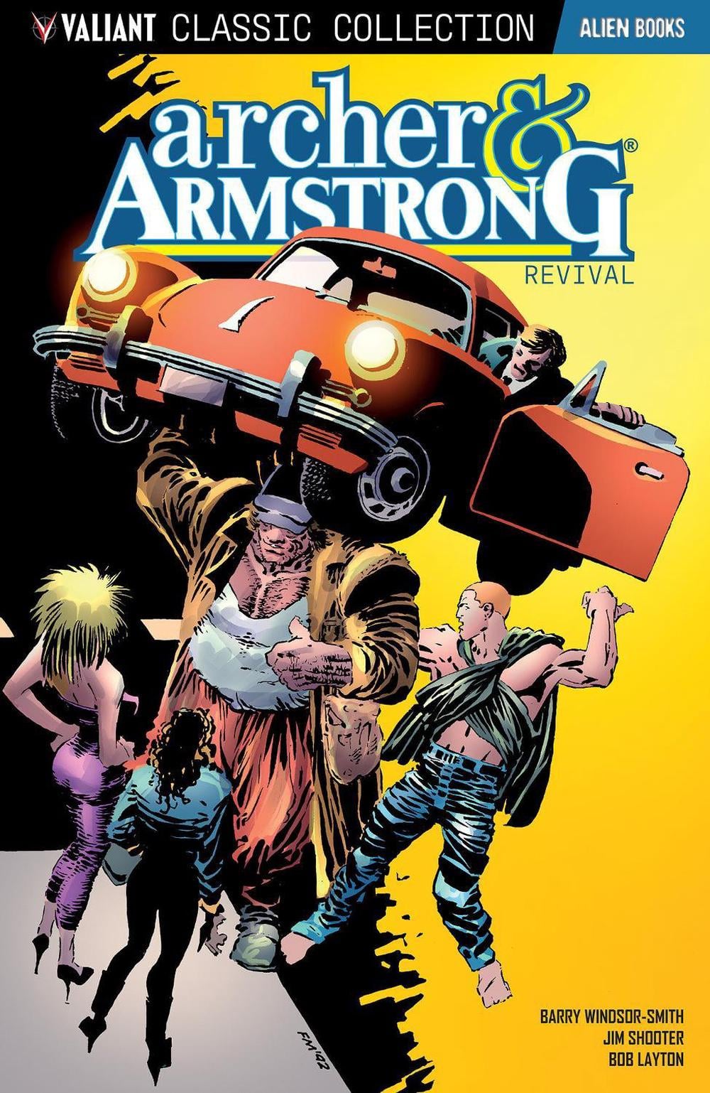 Valiant Classic Collection: Archer and Armstrong - Revival by Barry Windsor-Smith - ISBN: 9781962201049