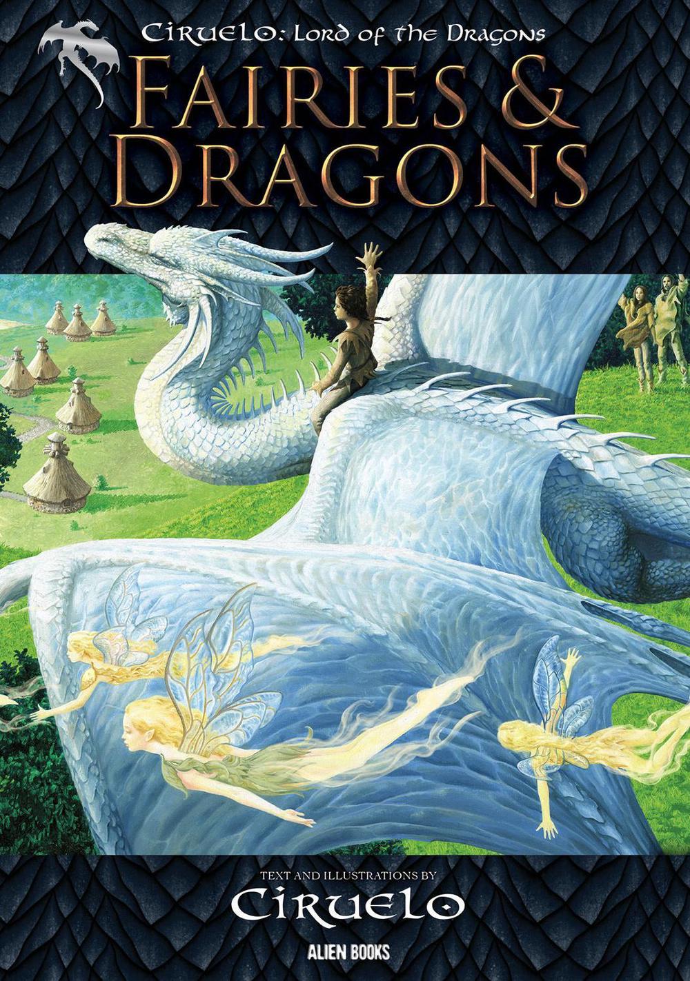 Fairies & Dragons by Ciruelo - ISBN: 9781962201100