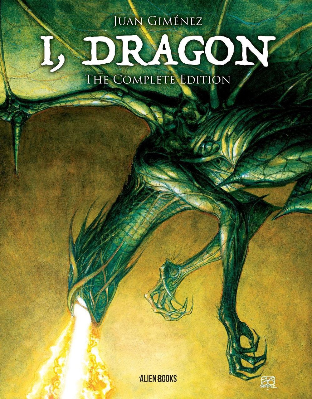I, Dragon Complete Edition by Juan Giménez - ISBN: 9781962201643