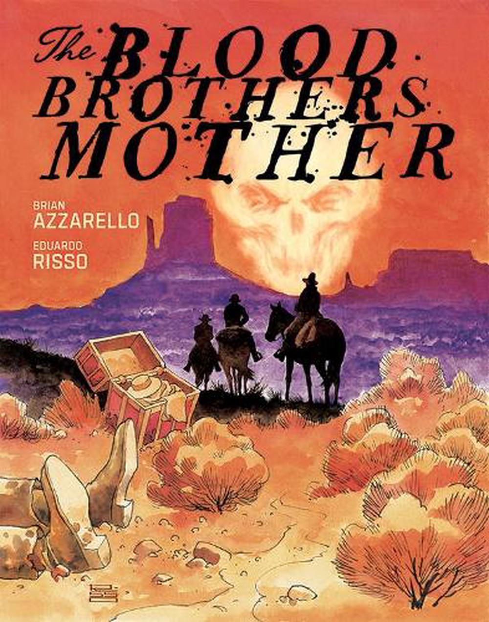 The Blood Brothers Mother by Brian Azzarello - ISBN: 9781962265058