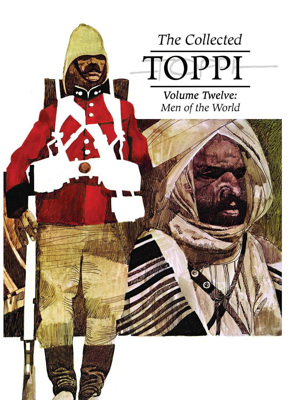 The Collected Toppi Vol. 12: Men of the World by Sergio Toppi - ISBN: 9781962413374