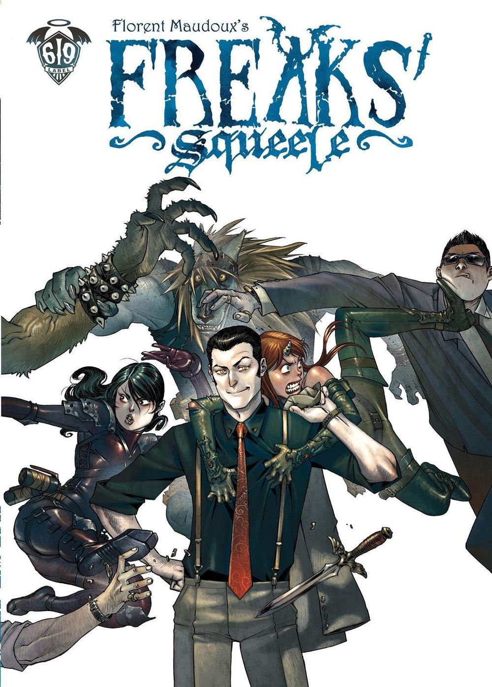 Freaks' Squeele Vol. 4 by Florent Maudoux - ISBN: 9781962413671