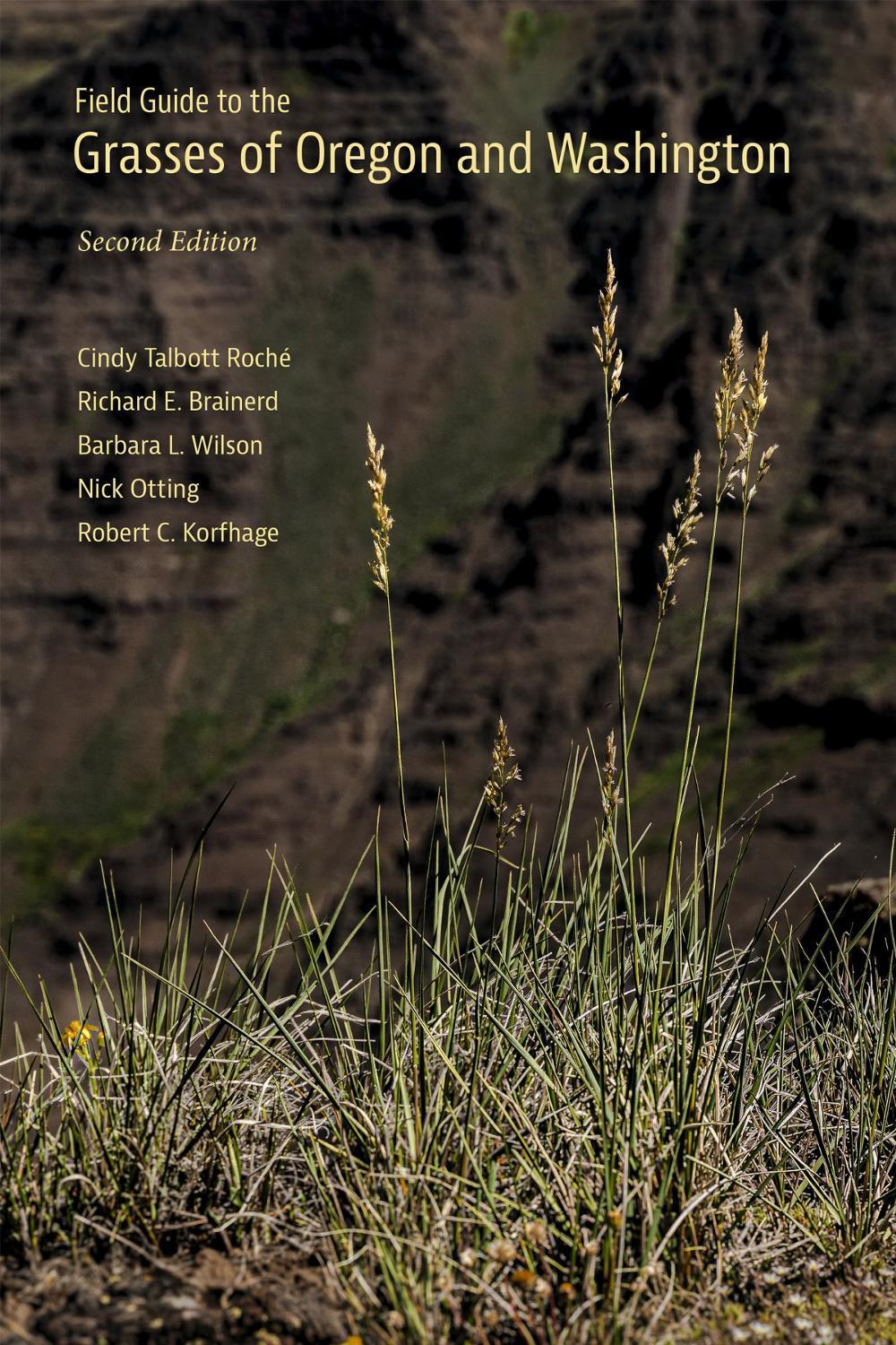 Field Guide to the Grasses of Oregon and Washington, 9781962645263