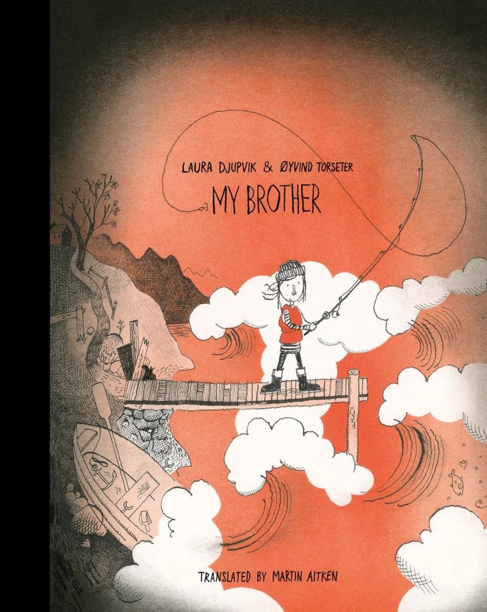 My Brother by Martin Aitken - ISBN: 9781962770026