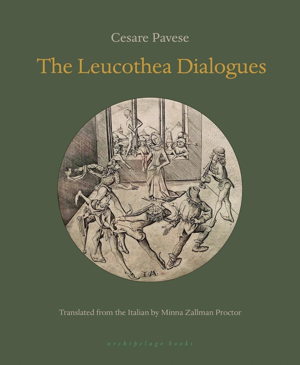The Leucothea Dialogues by Cesare Pavese - ISBN: 9781962770378