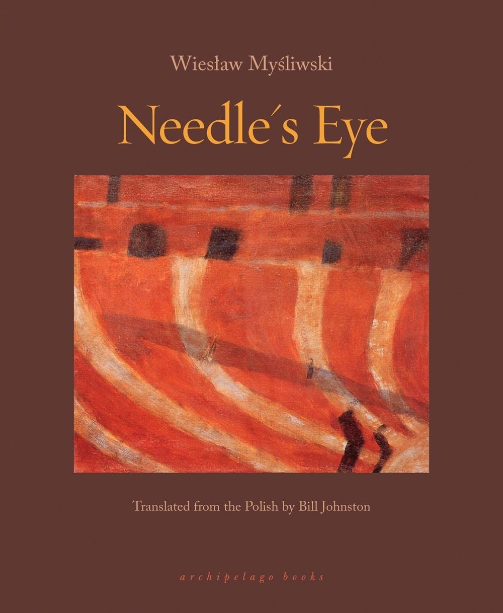 Needle's Eye by Wieslaw Mysliwski - ISBN: 9781962770392