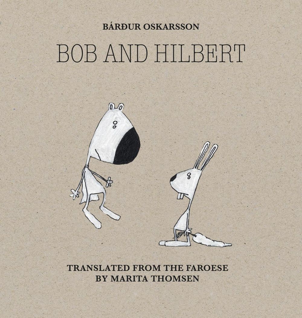 Bob & Hilbert by Bárður Oskarsson - ISBN: 9781962770651