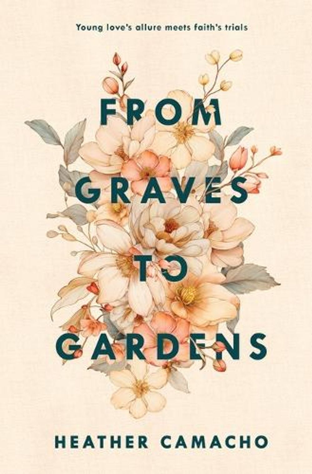From Graves to Gardens by Heather Camacho - ISBN: 9781962902106
