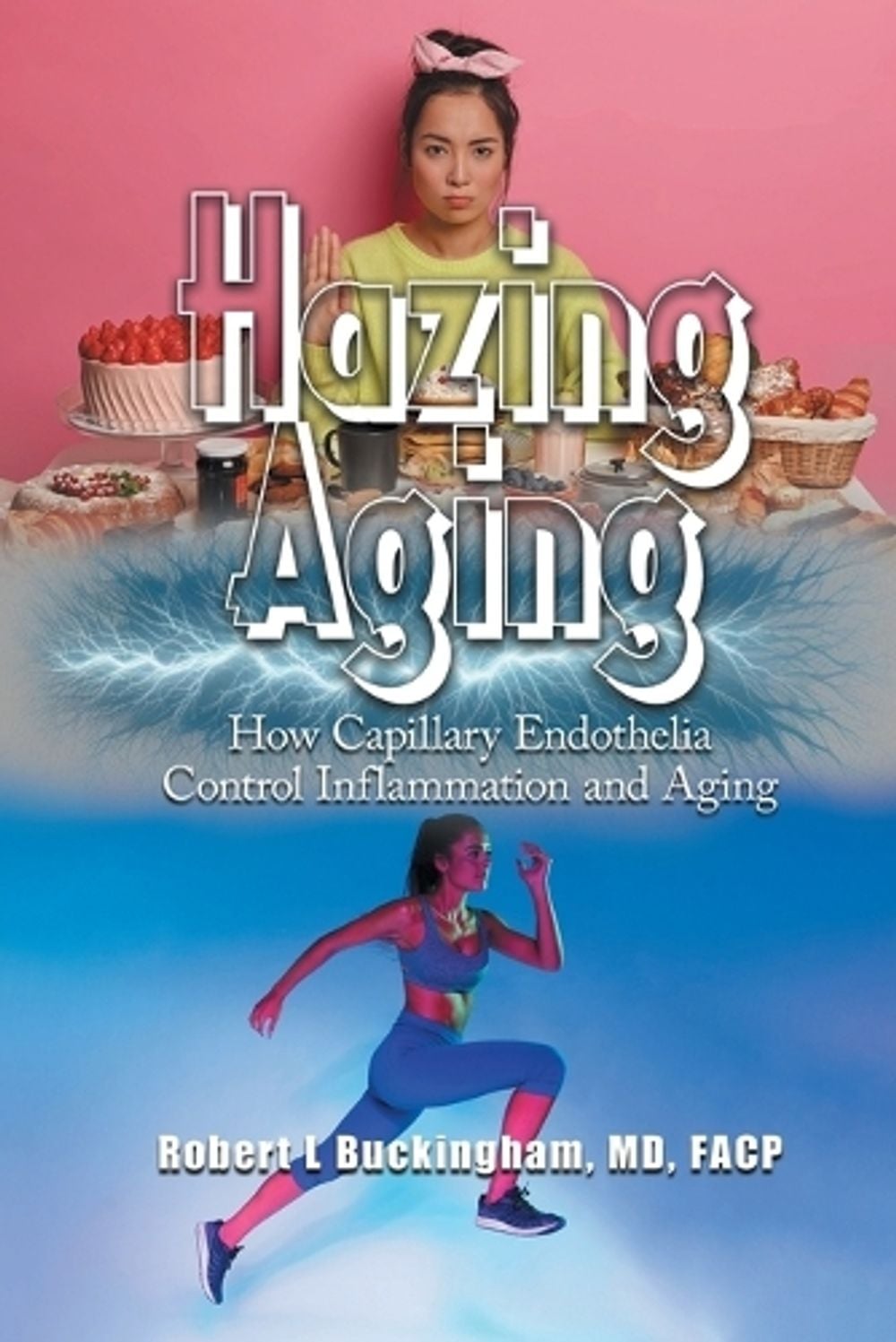 Hazing Aging by Robert Buckingham - ISBN: 9781963068252