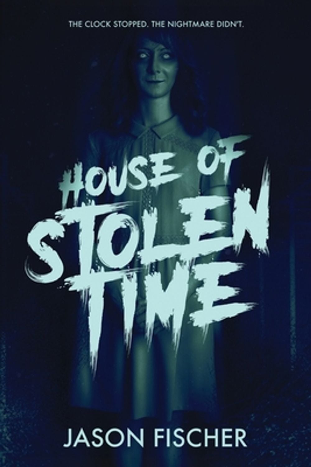 House of Stolen Time by Jason Fischer - ISBN: 9781963107692
