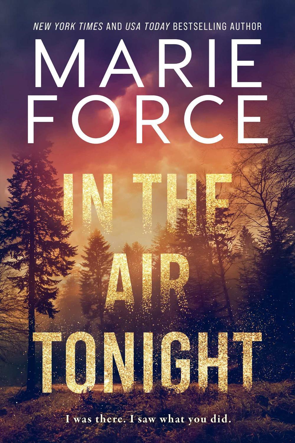 In the Air Tonight by Marie Force - ISBN: 9781963135121