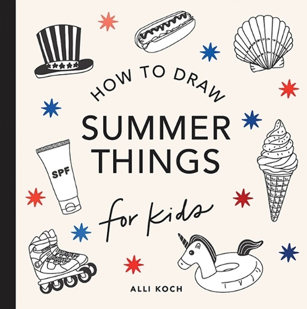 Summer Things: How to Draw Books for Kids featuring Beach Fun, Summer Camp, Picnics, and More by Alli Koch - ISBN: 9781963183290