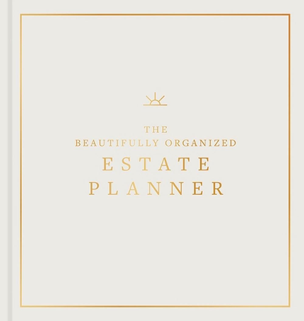 The Beautifully Organized Estate Planner, 9781963183344