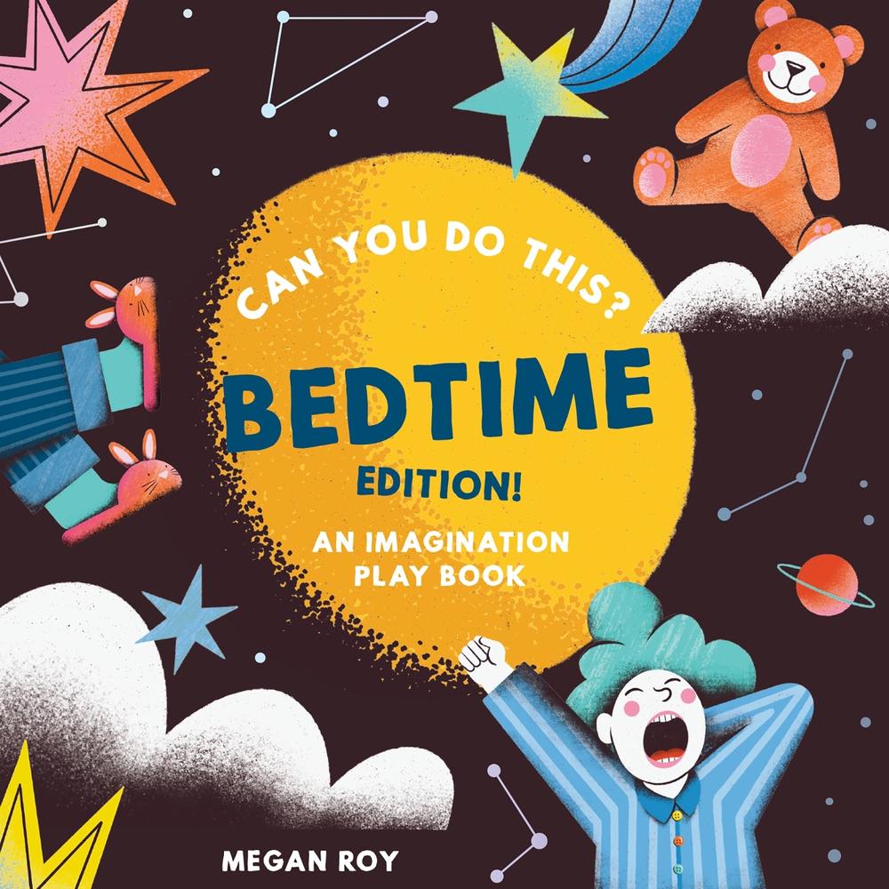 Can You Do This? (Bedtime) by Megan Roy - ISBN: 9781963183412