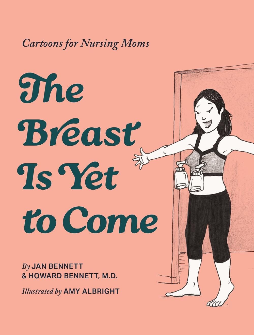 The Breast is Yet to Come by Howard J. Bennett - ISBN: 9781963183764