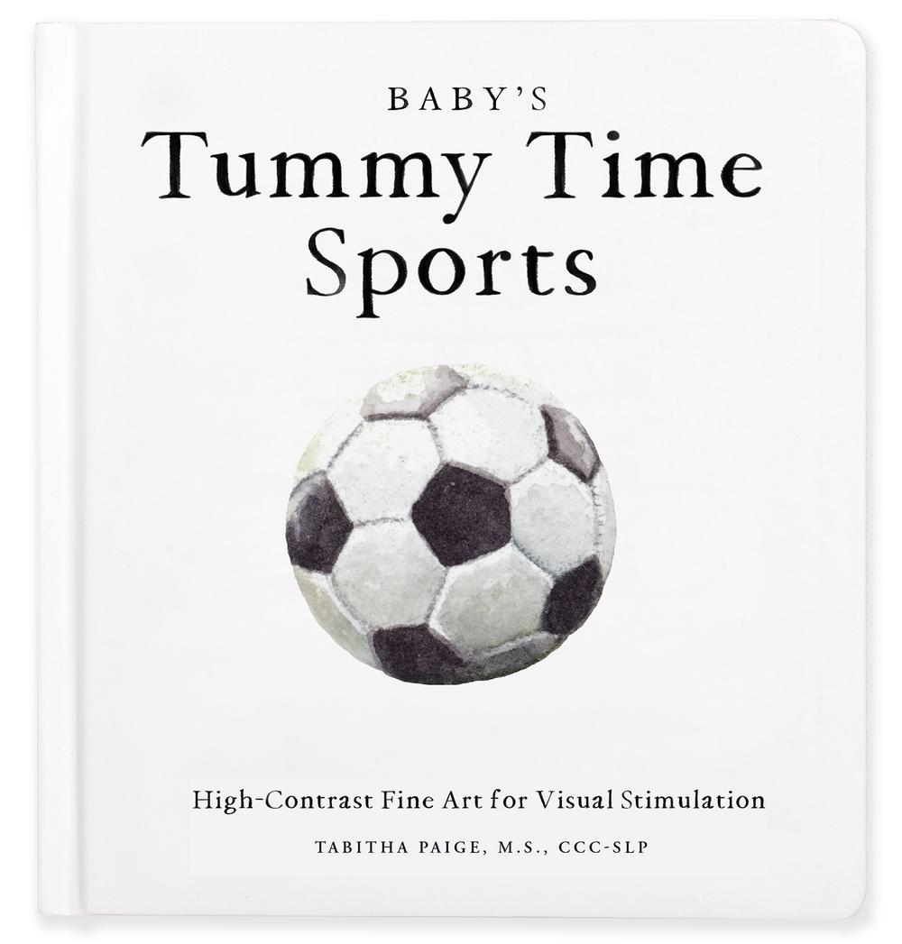 Baby's Tummy Time Sports by Tabitha Paige - ISBN: 9781963183849