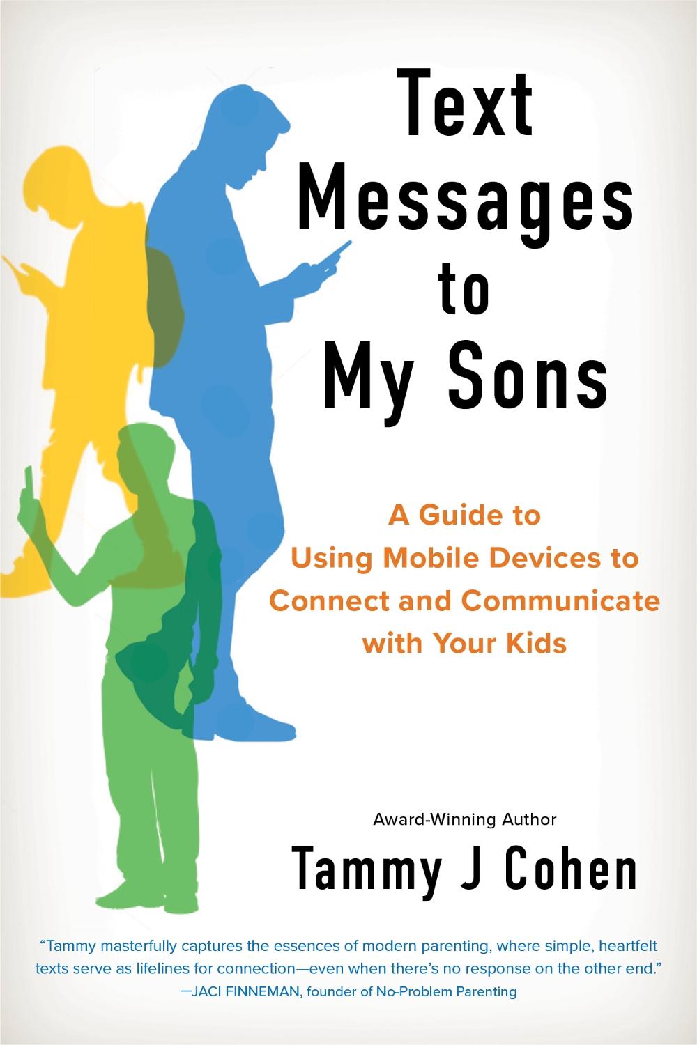Text Messages to My Sons, 9781963549188