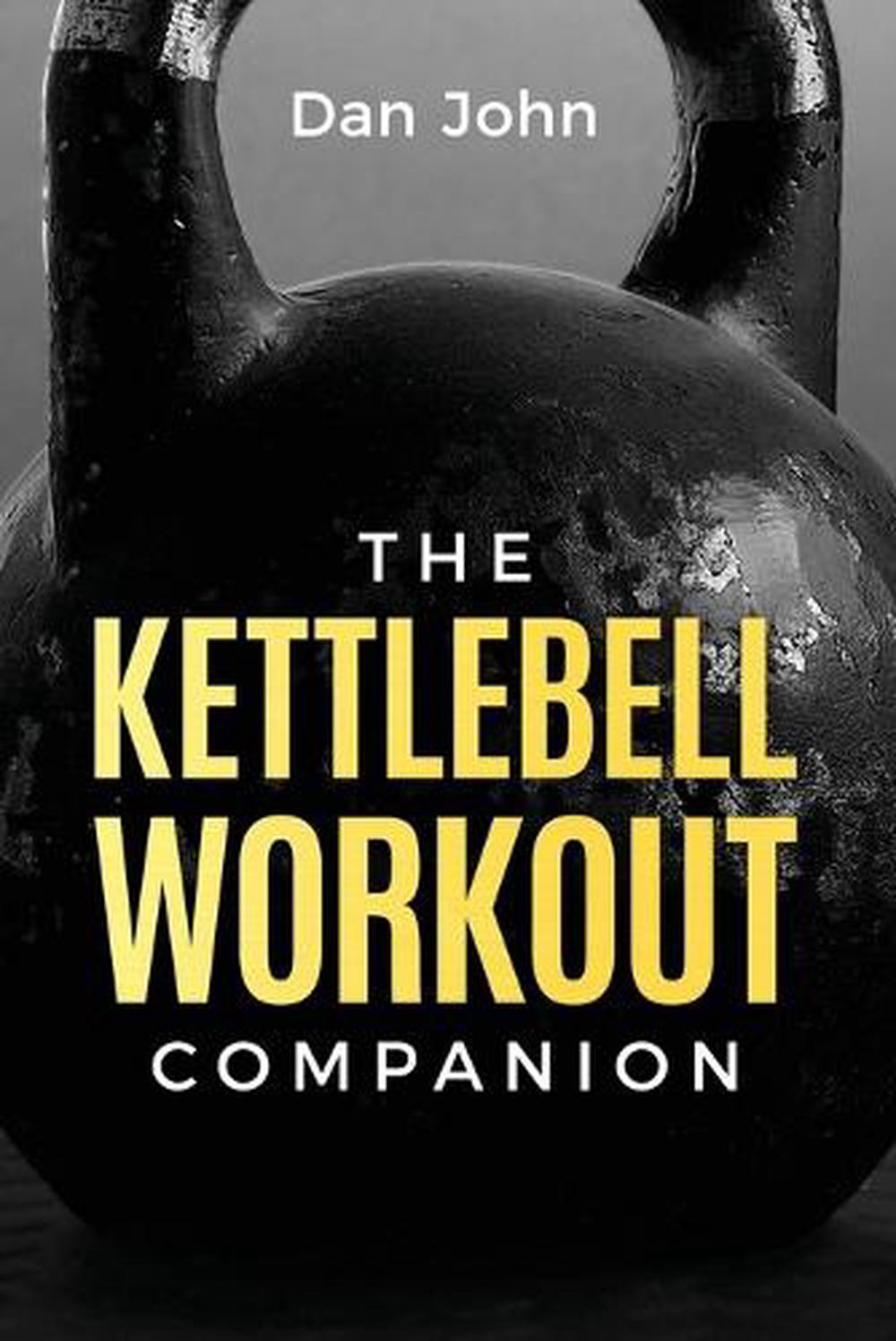 The Kettlebell Workout Companion, 9781963675078