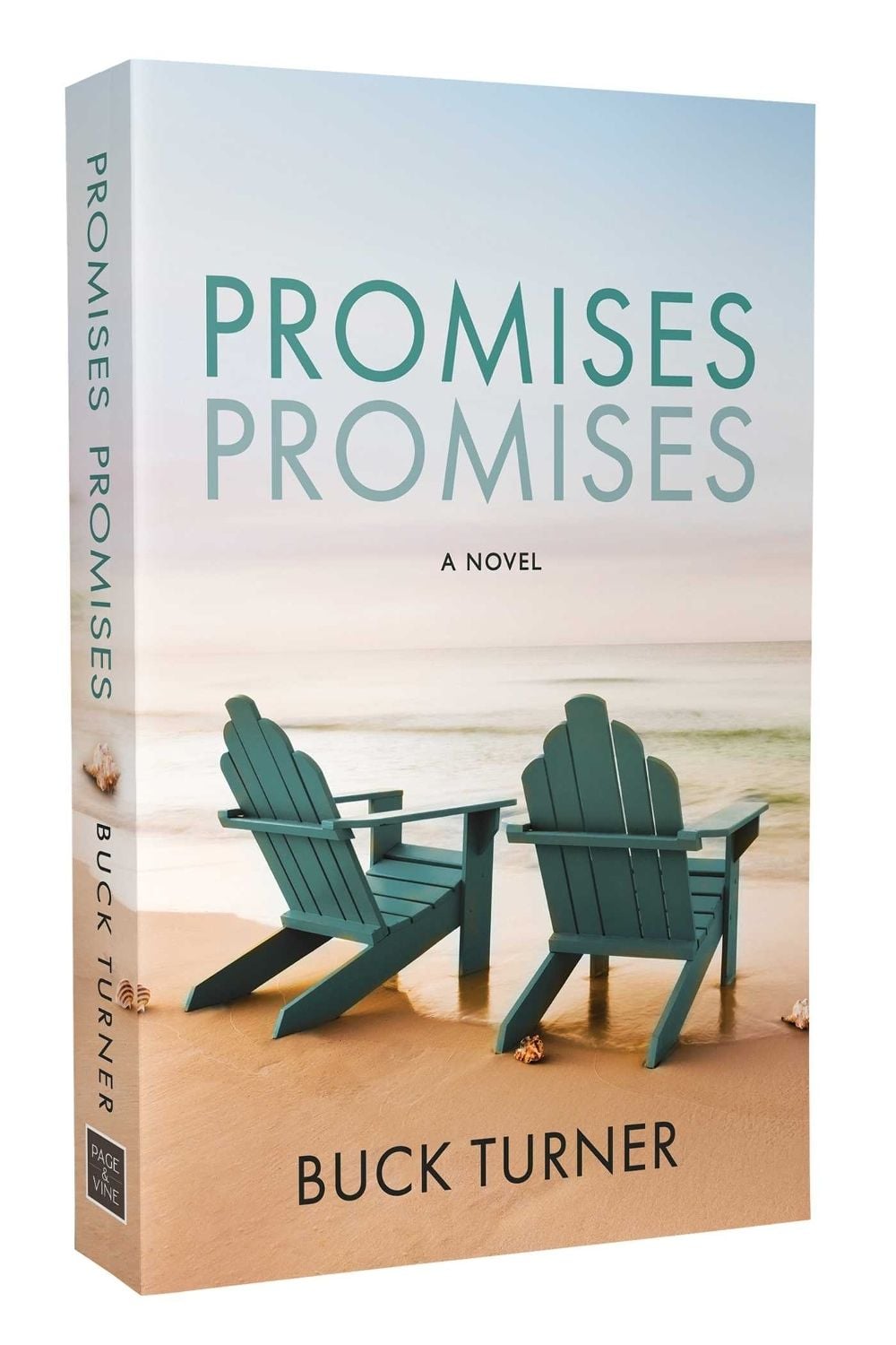 Promises Promises by Buck Turner - ISBN: 9781964264066