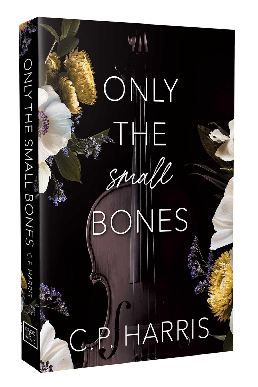 Only the Small Bones by C.P. Harris - ISBN: 9781964264325