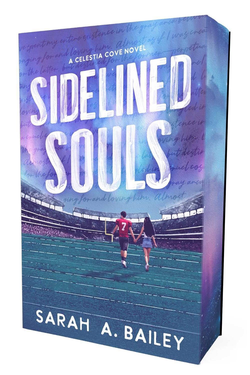 Sidelined Souls by Sarah A. Bailey - ISBN: 9781964264639