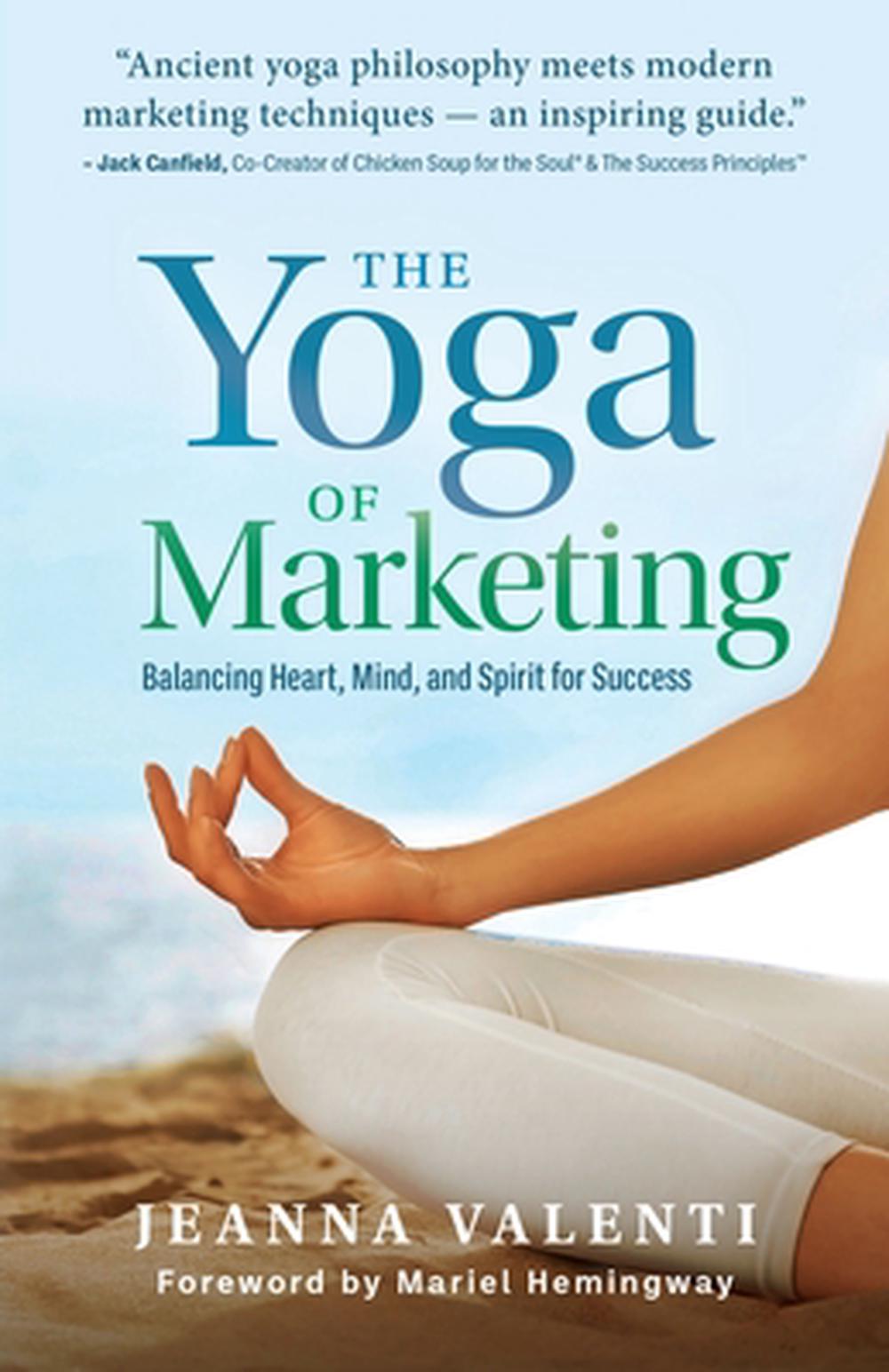 The Yoga of Marketing, 9781964686837