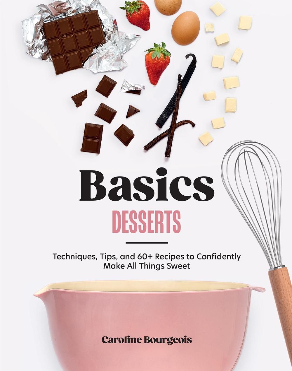 Basics: Desserts, 9781964786100