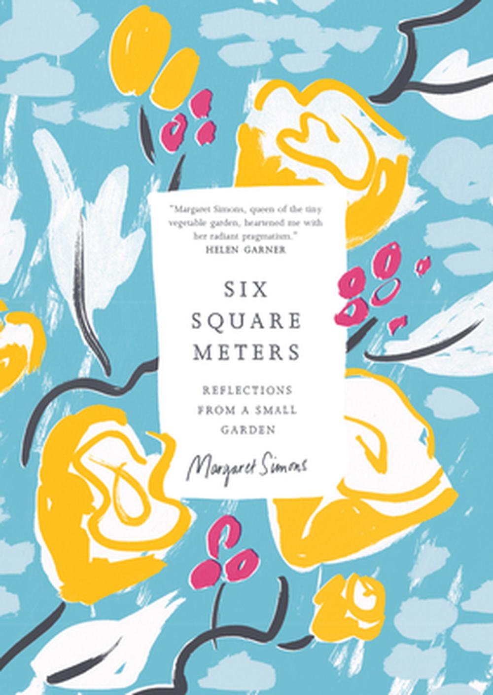 Six Square Meters by Margaret Simons - ISBN: 9781964992365