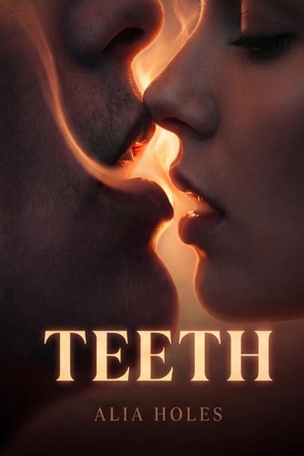 Teeth by Alia Holes - ISBN: 9781965170045