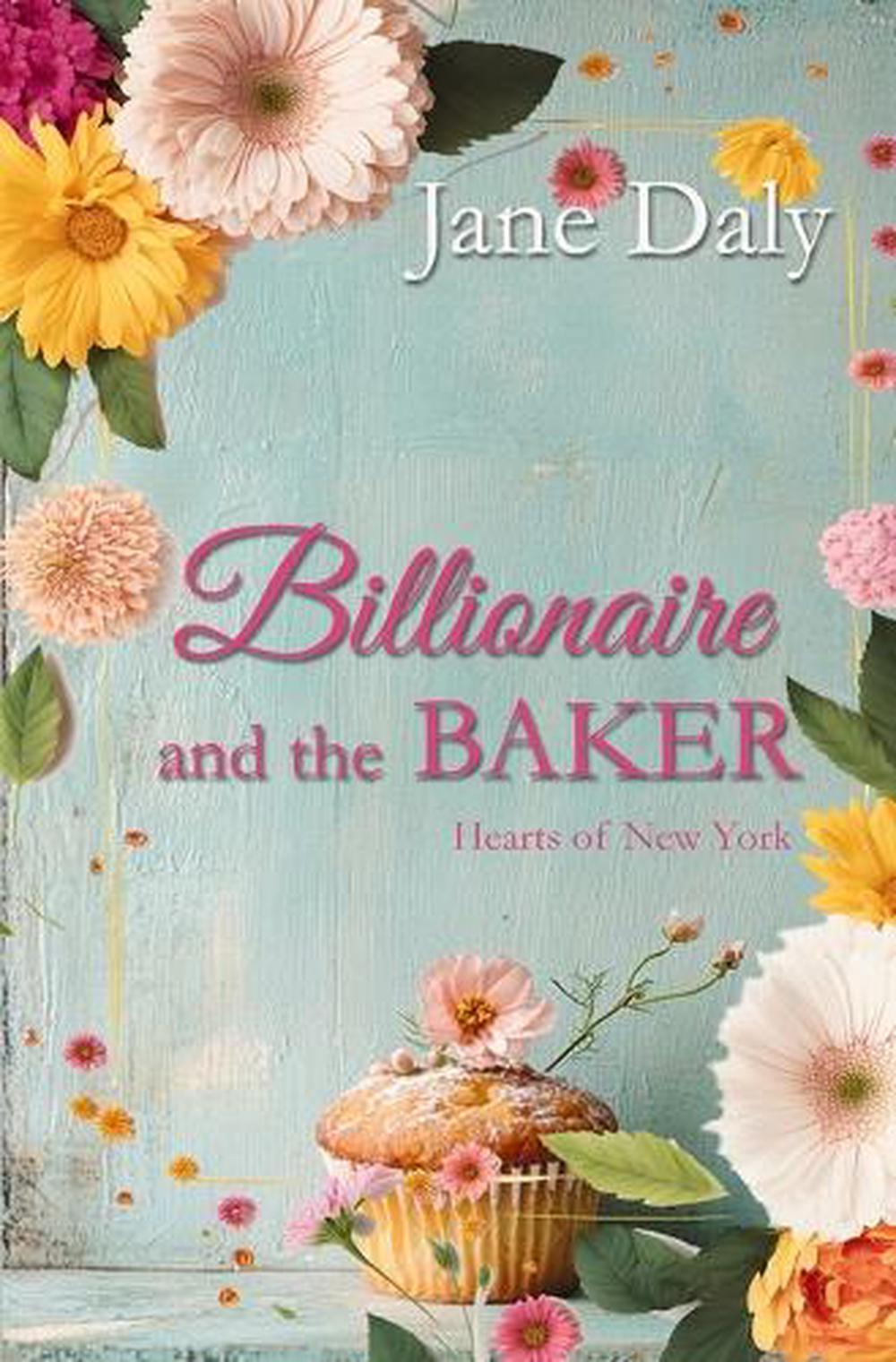Billionaire and the Baker, 9781965352649