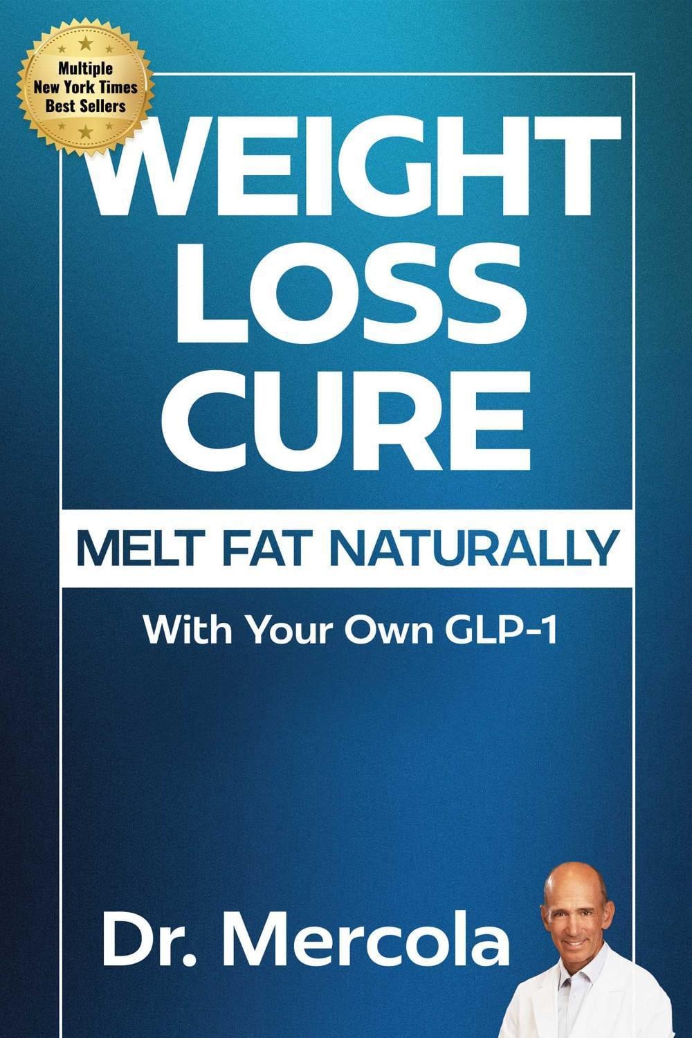Weight Loss Cure by Dr. Mercola - ISBN: 9781965429105