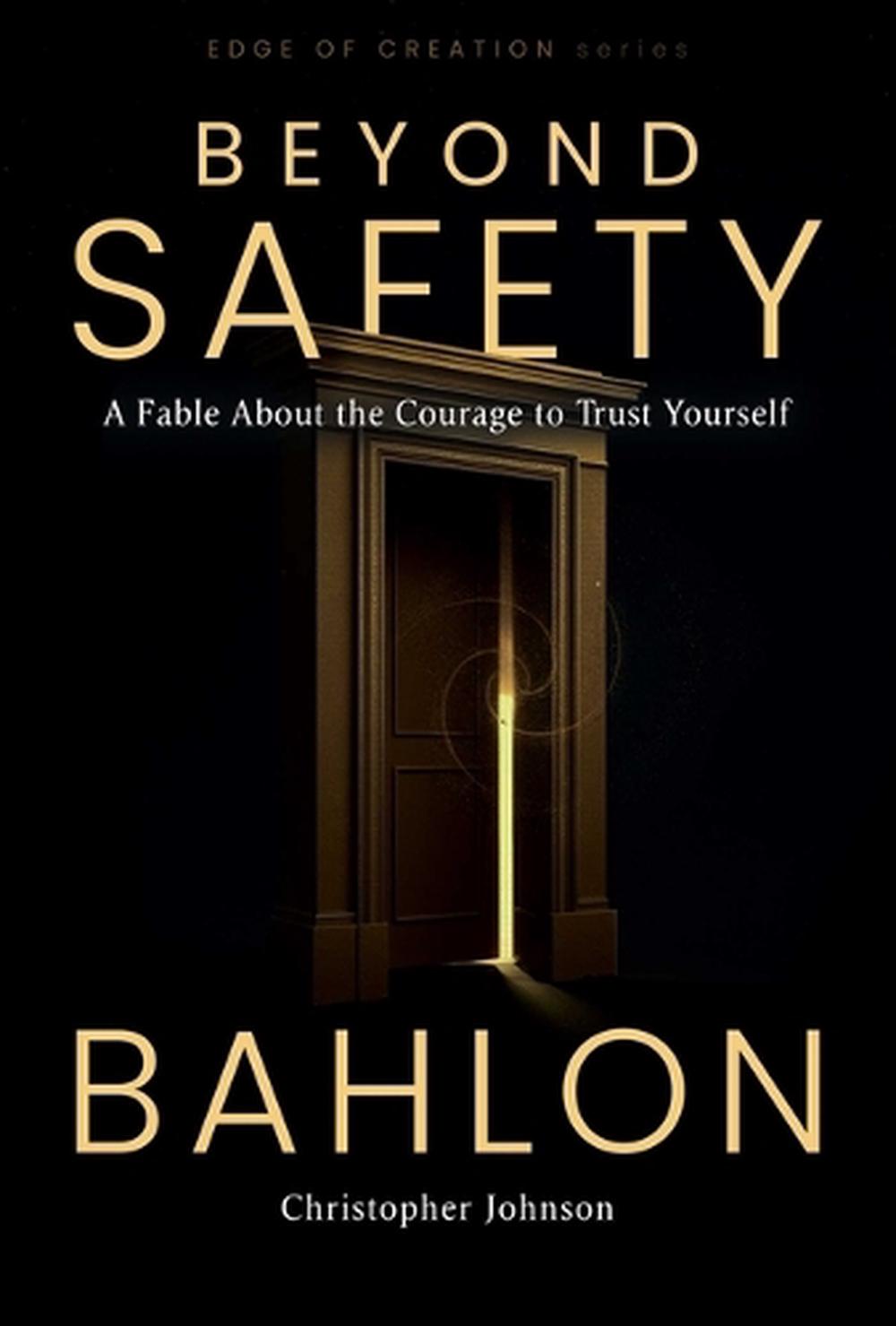 Beyond Safety by Bahlon - ISBN: 9781965429242